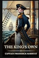 The King's Own: Timeless Edition Featuring Authentic Illustrations B0F5PXCH6D Book Cover
