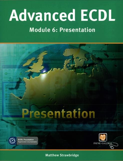 ECDL Modulo Advanced Presentation 3 ECDL Advanced Presentations