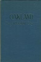 Oakland: The Mellow City B01MT51X8S Book Cover