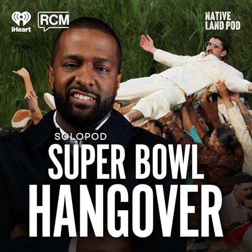 Super Bowl Hangover: Bad Bunny and Trump&rsquo;s Deportation Lies | Bakari SoloPod