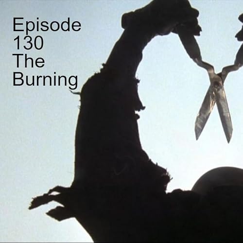 Episode 130: The Burning copertina