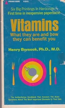 Mass Market Paperback Vitamins: What they are and how they can benefit you Book