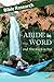 ABIDE in the WORD and the Word in You: Bible Studies (Bible Research)
