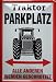 Produktbild empireposter - Fun - Traktor Parkplatz - Größe (cm), ca. 20x30 - Blechschild, NEU - Hochwertig bedrucktes Stahlblechschild - Beschreibung: - Blechschild, hochwertig bedruckt mit Prägung. -
