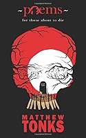 Poems For Those About To Die 1549879618 Book Cover
