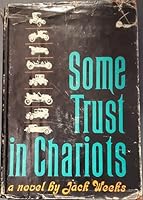 Some trust in chariots B0007E2P4S Book Cover