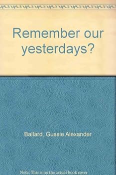 Unknown Binding Remember our yesterdays? Book