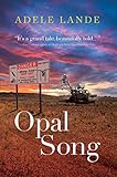 Opal Song (English Edition) - Adele Lande 