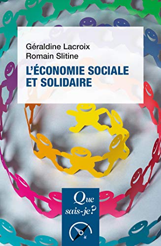 Télécharger L'économie sociale et solidaire: « Que sais-je ? » n° 4070 PDF