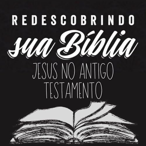 Jesus no Antigo Testamento