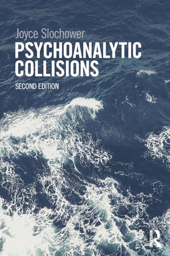 Psychoanalytic Collisions view 2