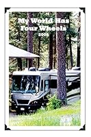 My World Has Four Wheels 2008 150876476X Book Cover