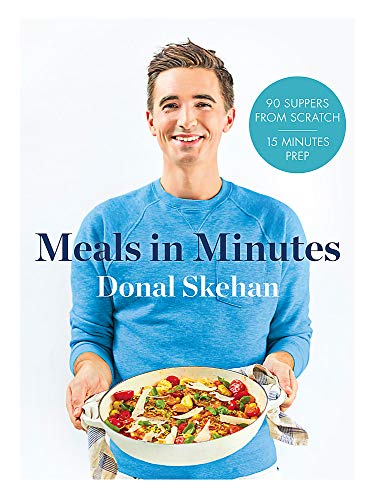 Télécharger Donal's Meals in Minutes: 90 suppers from scratch/15 minutes prep Livre eBook France