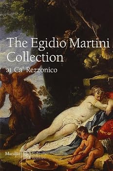 Paperback The Egidio Martini Collection at Ca' Rezzonico. Ediz. inglese [Italian] Book