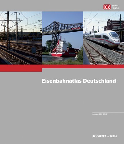 Preisvergleich Produktbild Eisenbahnatlas Deutschland: Ausgabe 2009 / 2010