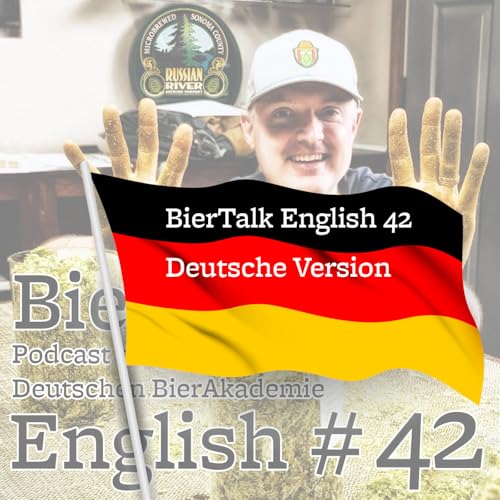 BierTalk English 42 - Deutsche Version (Vinnie Cilurzo, Russian River, USA)