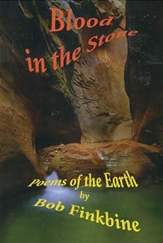 Paperback Blood in the Stone : Poems of the Earth Book