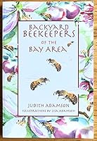 Backyard Beekeepers of the Bay Area 0976236230 Book Cover