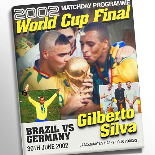609 - GILBERTO SILVA - Winning The WORLD CUP, & Crazy Ronaldinho, R9, Rivaldo And Cafu Stories!