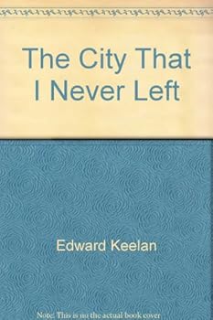Hardcover The City That I Never Left Book