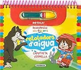 Susaeta - CAPUTXETA VERMELLA (Descobreixo els colors amb retoladors d aigua)