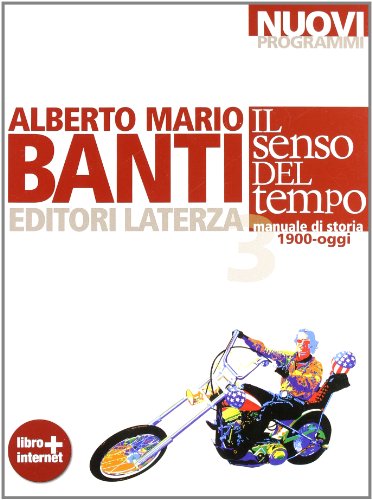 Il senso del tempo. Manuale di storia. Con materiali per il docente. Per le Scuole superiori. Con espansione online: 3 Il senso del tempo. Manuale di storia. Con materiali per il docente. Per le Scuole superiori. Con espansione online: 3