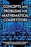 Concepts and Problems for Mathematical Competitors (Dover Books on Mathematics)