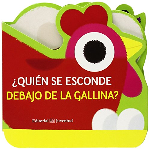 ¿Quién se esconde debajo de la gallina? (Mis primeros libros de cartón)