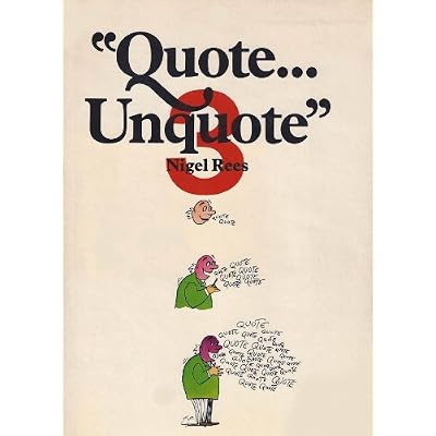 "QUOTE ... UNQUOTE" 3 - QUOTES AND QUIZZES