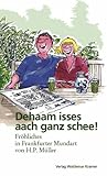 aachen frankfurt maps  Dehaam isses aach ganz schee!: Fröhliches in Frankfurter Mundart