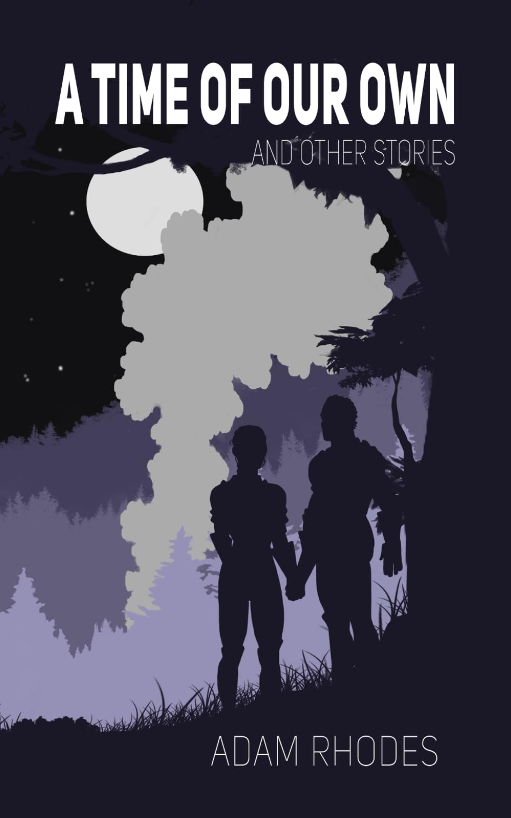 A Time of Our Own: and Other Stories
