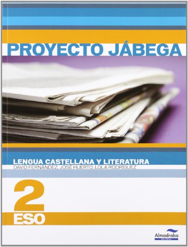 Proyecto Jábega, lengua castellana y literatura, 2...