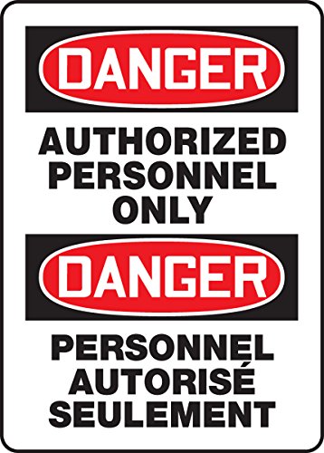 Plaque danger accès interdit au public Accuform bilingue pour sécuriser vos locaux de stockage
