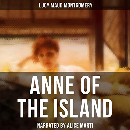 Anne of the Island by Lucy Maud Montgomery episode artwork