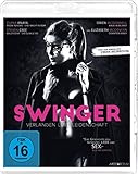 Swinger - Verlangen, Lust, Leidenschaft