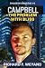 CAMPBELL: The Problem With Bliss (Childers Universe) (Volume 5)