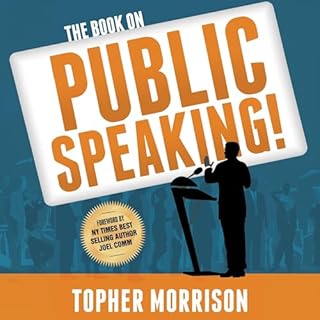 The Book on Public Speaking Audiobook By Topher Morrison cover art