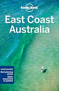 Lonely Planet East Coast Australia (Travel Guide)