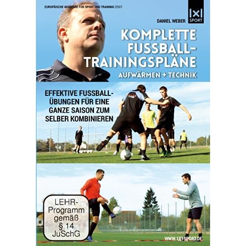 Komplette Fußball - Trainingspläne | Aufwärmen + Technik