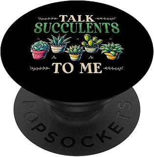 Talk Succulents to Me Potted Succulent Garden Plant Lover PopSockets Adhesive PopGrip