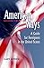 American Ways: A Guide for Foreigners in the United States