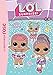 L.O.L. Surprise ! 11 - Rivales d'un jour