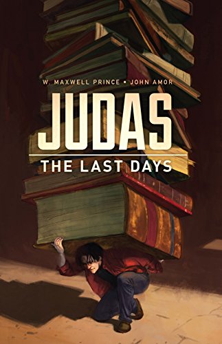 Judas: The Last Days (English Edition)