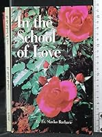 In the School of Love 1880033186 Book Cover