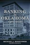 Banking in Oklahoma, 19072000