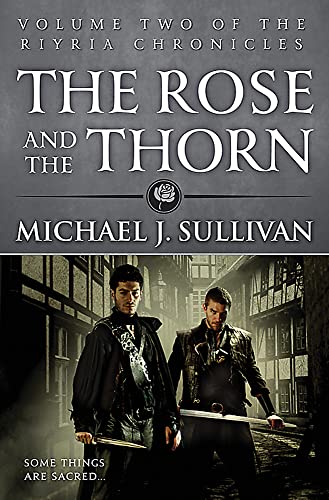 The Rose And The Thorn: Book 2 Of The Riyria Chronicles