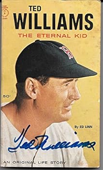 Unknown Binding Ted Williams The Eternal Kid an Original Life Story Book