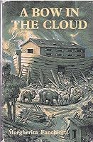 A BOW IN THE CLOUD by Margherita Fanchiotti Oxford University Press HC 1954 B08L6KDBR1 Book Cover