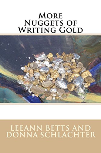 More Nuggets of Writing Gold (Writing Nuggets Craft Books)