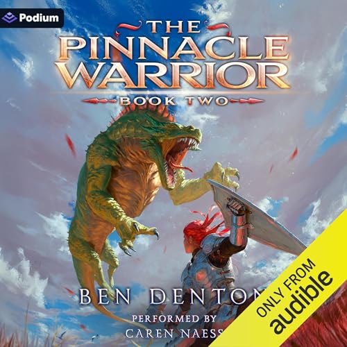 The Pinnacle Warrior 2: The Pinnacle Warrior, Book 2